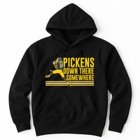 Pickens Down There Somewhere George Pickens Football Lover Hoodie