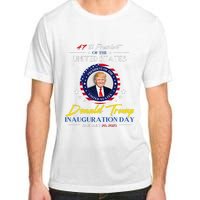 President Donald Trump Inauguration Day 2025 47th President Adult ChromaSoft Performance T-Shirt