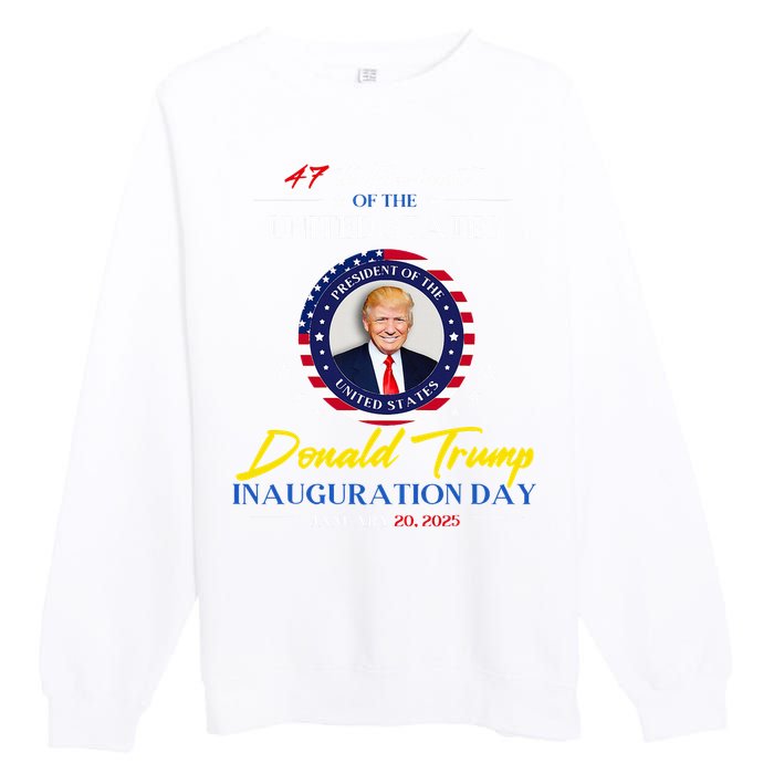 President Donald Trump Inauguration Day 2025 47th President Premium Crewneck Sweatshirt