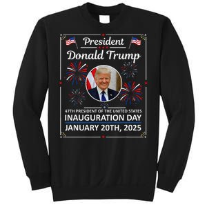 President Donald Trump Inauguration Day 2025 Memorabilia Gift Sweatshirt