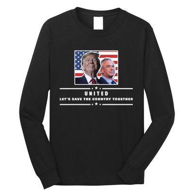 Pro Donald Trump Yard Sign United Political Sign Rfk Jr Yard Sign Long Sleeve Shirt