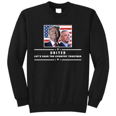 Pro Donald Trump Yard Sign United Political Sign Rfk Jr Yard Sign Sweatshirt