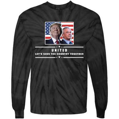 Pro Donald Trump Yard Sign United Political Sign Rfk Jr Yard Sign Tie-Dye Long Sleeve Shirt