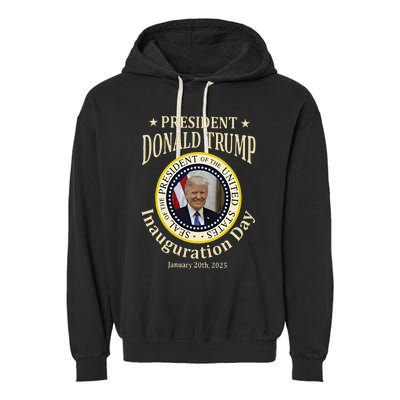 President Donald Trump 47th Inauguration Day 2025 20th Garment-Dyed Fleece Hoodie