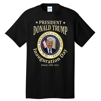 President Donald Trump 47th Inauguration Day 2025 20th Tall T-Shirt