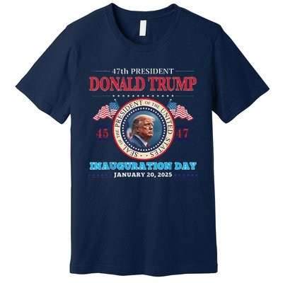 President Donald Trump Inauguration Day 2025 47th Usa Flag Premium T-Shirt