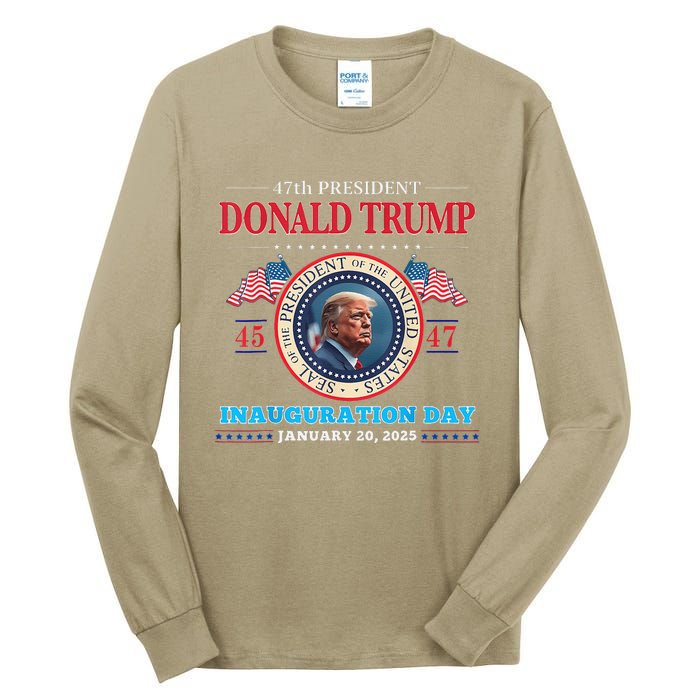 President Donald Trump Inauguration Day 2025 47th Usa Flag Tall Long Sleeve T-Shirt