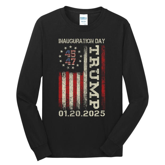 President Donald Trump Inauguration Day 2025 Usa Flag Tall Long Sleeve T-Shirt