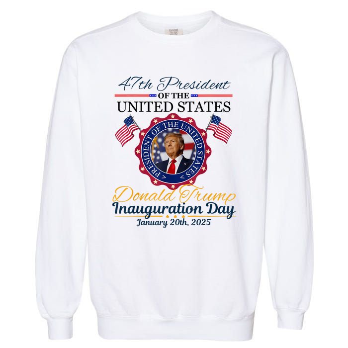 President Donald Trump Inauguration Day 2025 Memorabilia Garment-Dyed Sweatshirt