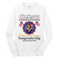 President Donald Trump Inauguration Day 2025 Memorabilia Tall Long Sleeve T-Shirt