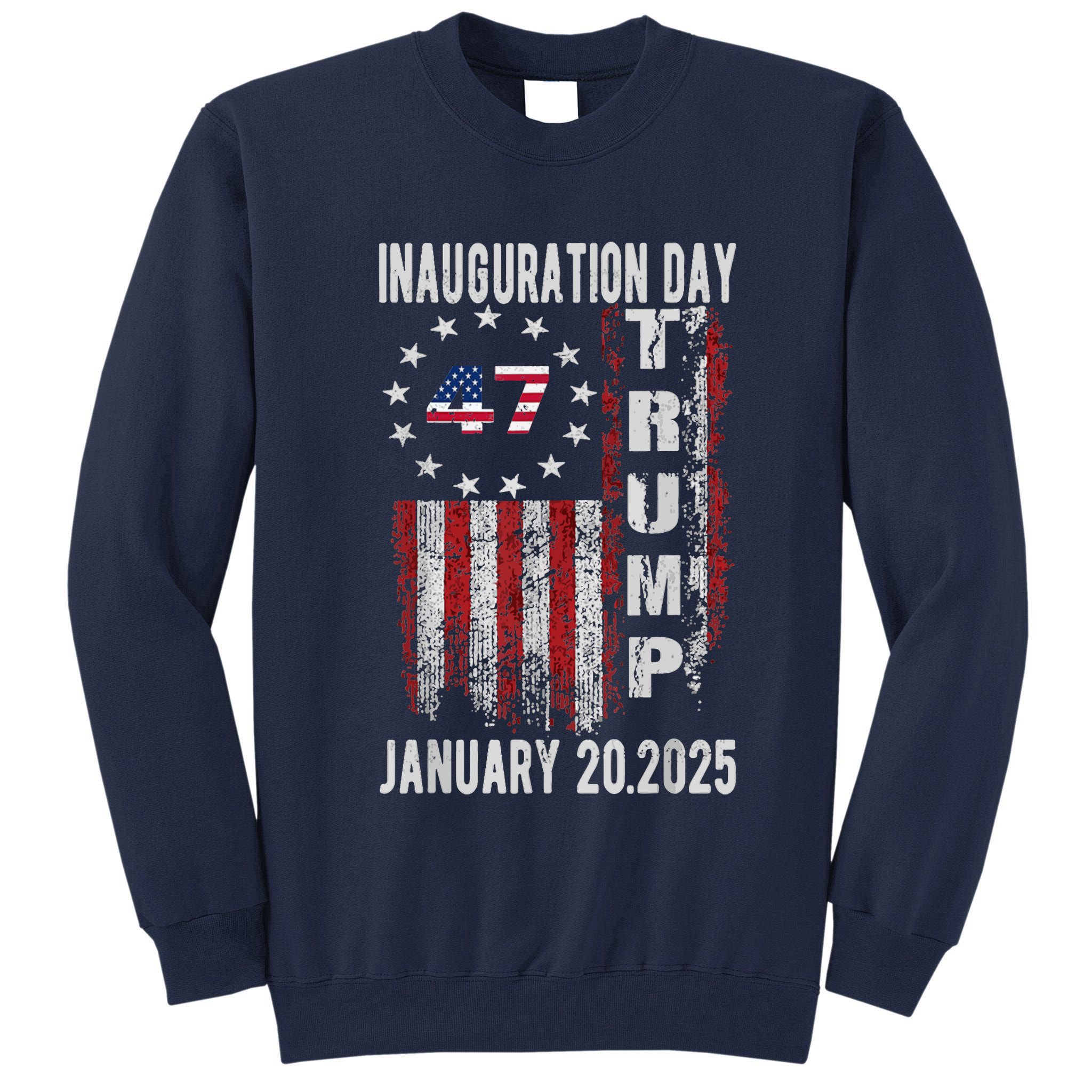 President Donald Trump Inauguration Day 2025 Vintage Flag Tall Sweatshirt