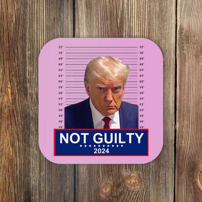 President Donald Trump Mugshot 2024 Not Guilty Supporter Coaster