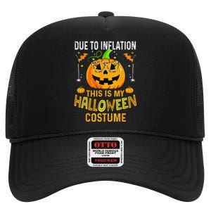 Pumpkin Due To Inflation This Is My Halloween Custome Gift High Crown Mesh Back Trucker Hat