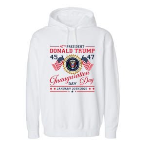 President Donald Trump Inauguration Day 2025 47th Usa Flag Garment-Dyed Fleece Hoodie