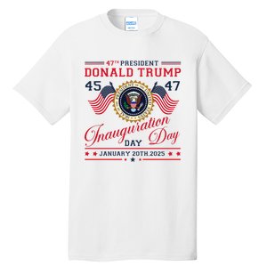 President Donald Trump Inauguration Day 2025 47th Usa Flag Tall T-Shirt