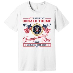 President Donald Trump Inauguration Day 2025 47th Usa Flag Premium T-Shirt