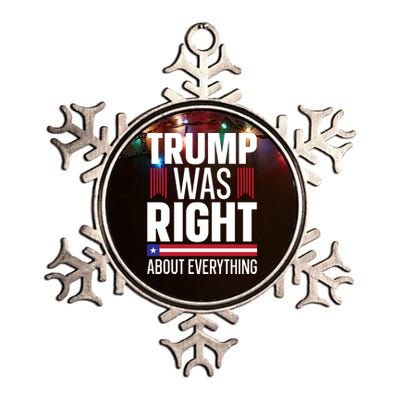 Pro Donald Trump Gift Trump Was Right About Everything Meaningful Gift Metallic Star Ornament