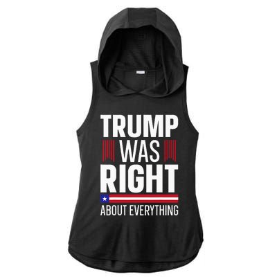 Pro Donald Trump Trump Was Right About Everything Ladies PosiCharge Tri-Blend Wicking Draft Hoodie Tank