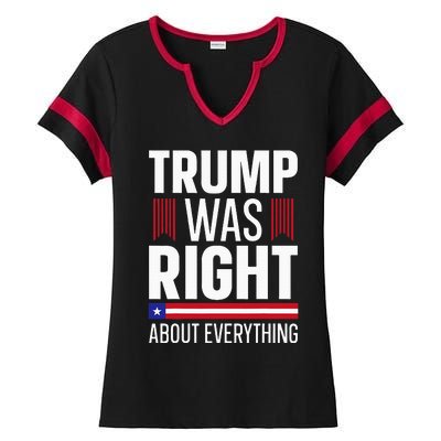 Pro Donald Trump Trump Was Right About Everything Ladies Halftime Notch Neck Tee