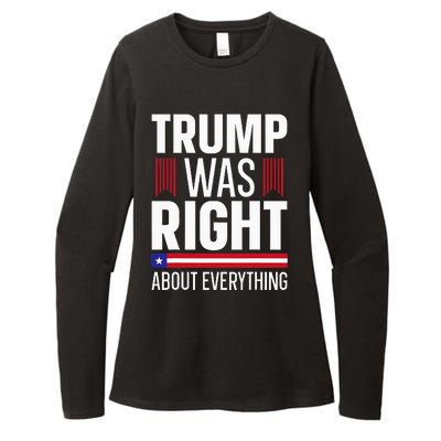 Pro Donald Trump Trump Was Right About Everything Womens CVC Long Sleeve Shirt