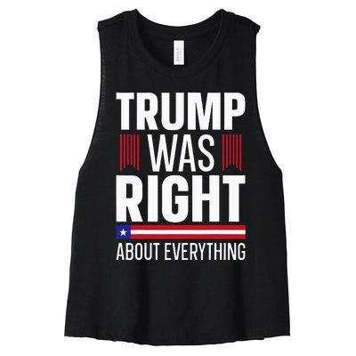 Pro Donald Trump Trump Was Right About Everything Women's Racerback Cropped Tank