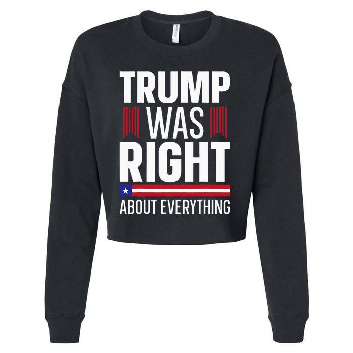 Pro Donald Trump Trump Was Right About Everything Cropped Pullover Crew