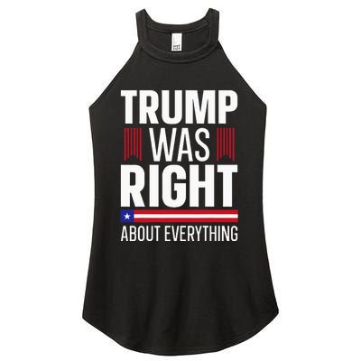 Pro Donald Trump Trump Was Right About Everything Women’s Perfect Tri Rocker Tank