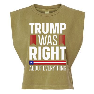 Pro Donald Trump Trump Was Right About Everything Garment-Dyed Women's Muscle Tee