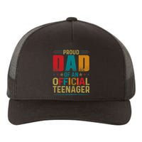 Proud Dad Teenager Funny Bday Party 13 Year Old Yupoong Adult 5-Panel Trucker Hat