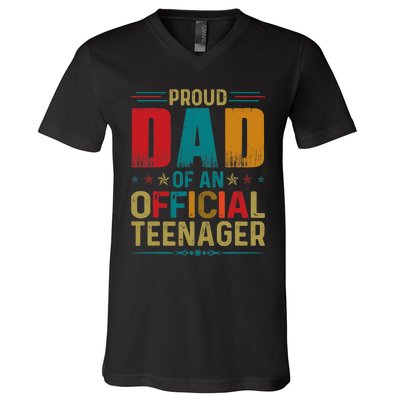 Proud Dad Teenager Funny Bday Party 13 Year Old V-Neck T-Shirt