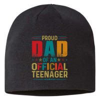 Proud Dad Teenager Funny Bday Party 13 Year Old Sustainable Beanie