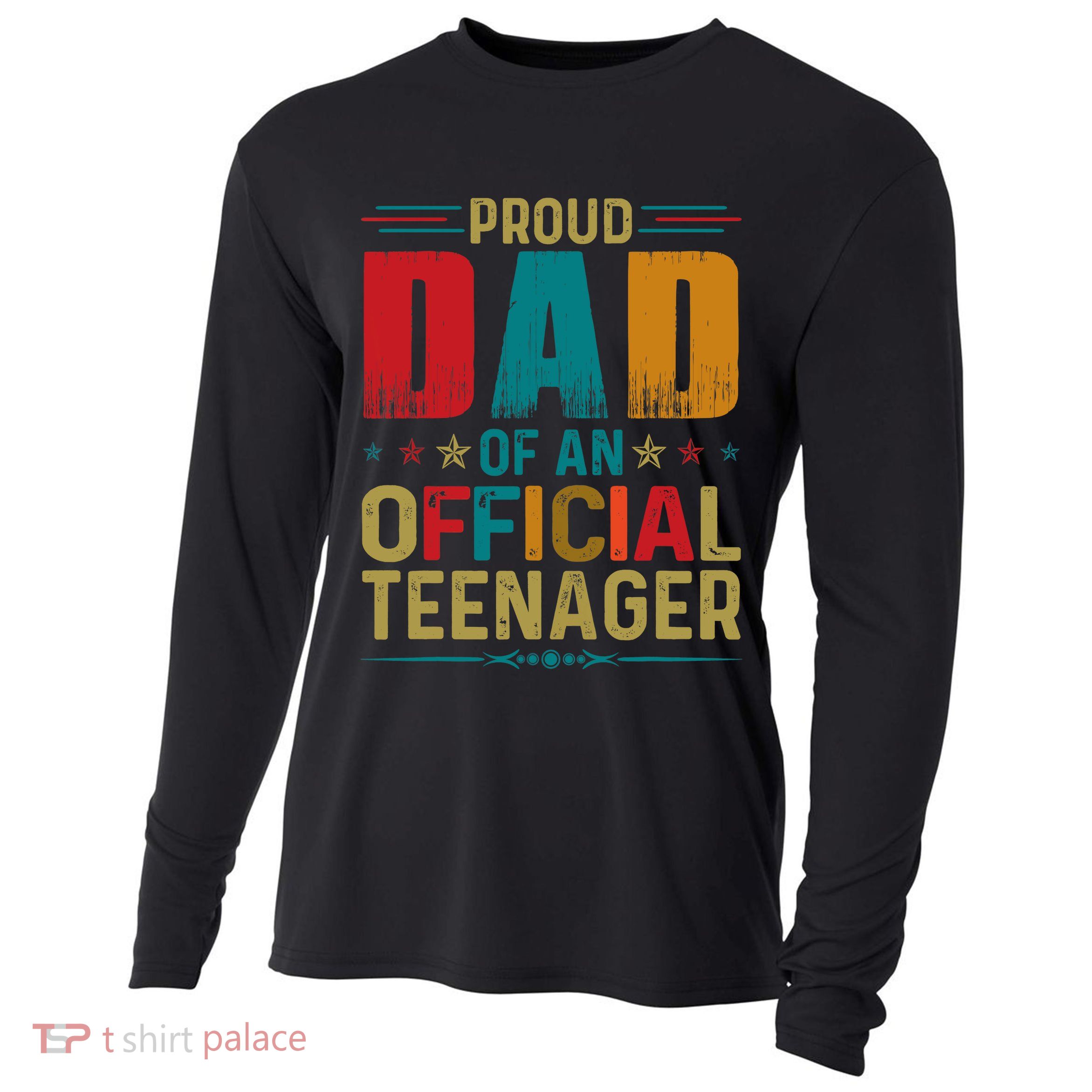 Proud Dad Teenager Funny Bday Party 13 Year Old Cooling Performance Long Sleeve Crew