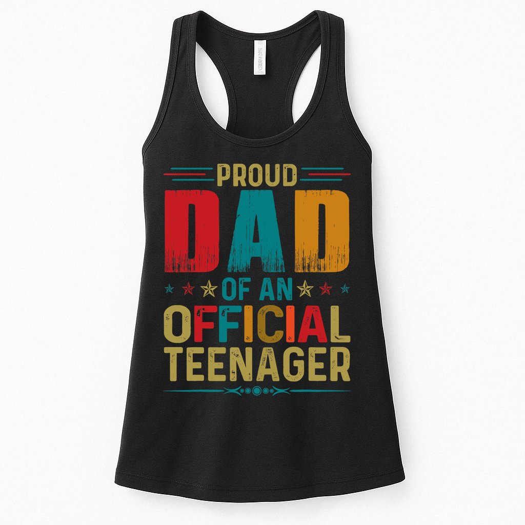 Proud Dad Teenager Funny Bday Party 13 Year Old Womens Tank Top
