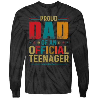 Proud Dad Teenager Funny Bday Party 13 Year Old Tie-Dye Long Sleeve Shirt