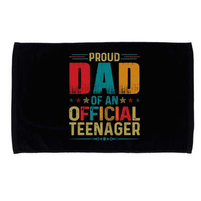 Proud Dad Teenager Funny Bday Party 13 Year Old Microfiber Hand Towel