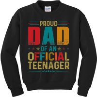 Proud Dad Teenager Funny Bday Party 13 Year Old Kids Sweatshirt