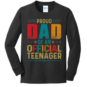 Proud Dad Teenager Funny Bday Party 13 Year Old Kids Long Sleeve Shirt