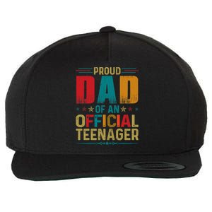 Proud Dad Teenager Funny Bday Party 13 Year Old Wool Snapback Cap