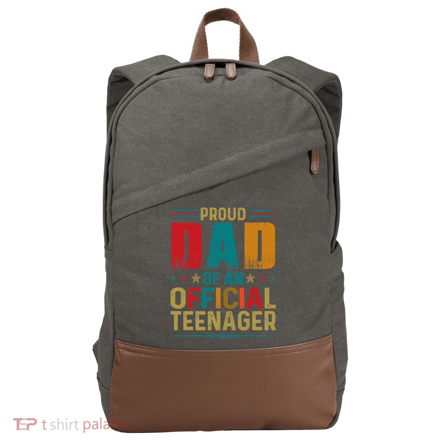Proud Dad Teenager Funny Bday Party 13 Year Old Cotton Canvas Backpack