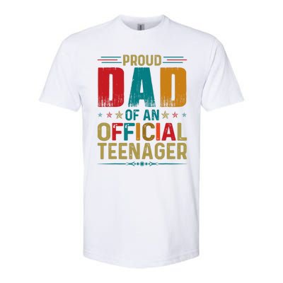 Proud Dad Teenager Funny Bday Party 13 Year Old Softstyle CVC T-Shirt