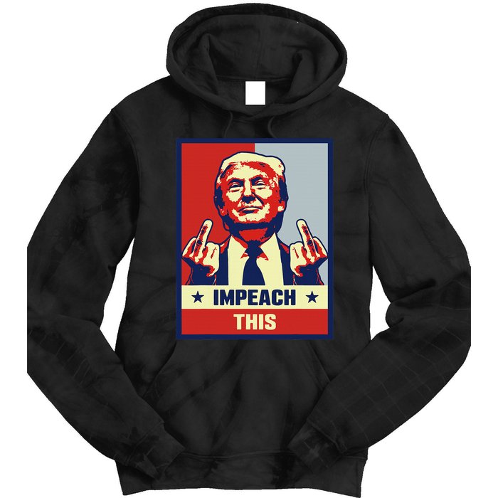 Pro Donald Trump Gifts Republican Conservative Impeach This Tie Dye Hoodie