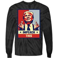 Pro Donald Trump Gifts Republican Conservative Impeach This Tie-Dye Long Sleeve Shirt