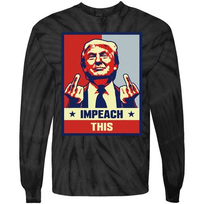 Pro Donald Trump Gifts Republican Conservative Impeach This Tie-Dye Long Sleeve Shirt