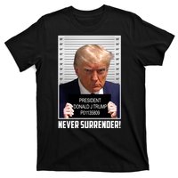 President Donald Trump Mugshot Never Surrender T-Shirt