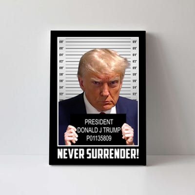 President Donald Trump Mugshot Never Surrender Canvas