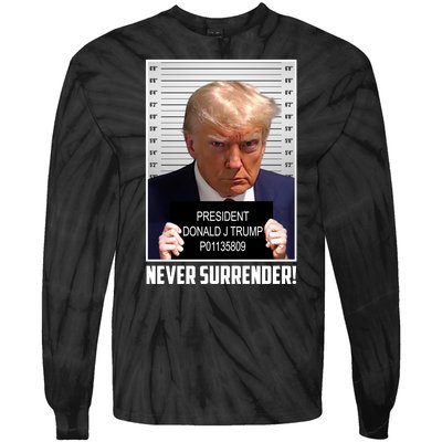 President Donald Trump Mugshot Never Surrender Tie-Dye Long Sleeve Shirt