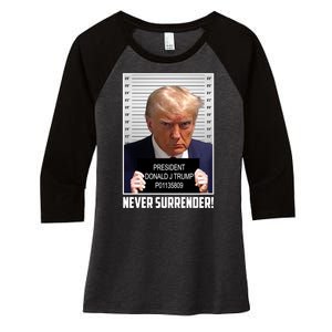 President Donald Trump Mugshot Never Surrender Women's Tri-Blend 3/4-Sleeve Raglan Shirt