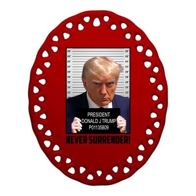 President Donald Trump Mugshot Never Surrender Ceramic Oval Ornament