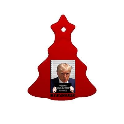 President Donald Trump Mugshot Never Surrender Ceramic Tree Ornament