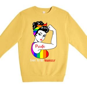 Pride Dare To Be Yourself Funny Lgbt Pride Funny Gift Premium Crewneck Sweatshirt